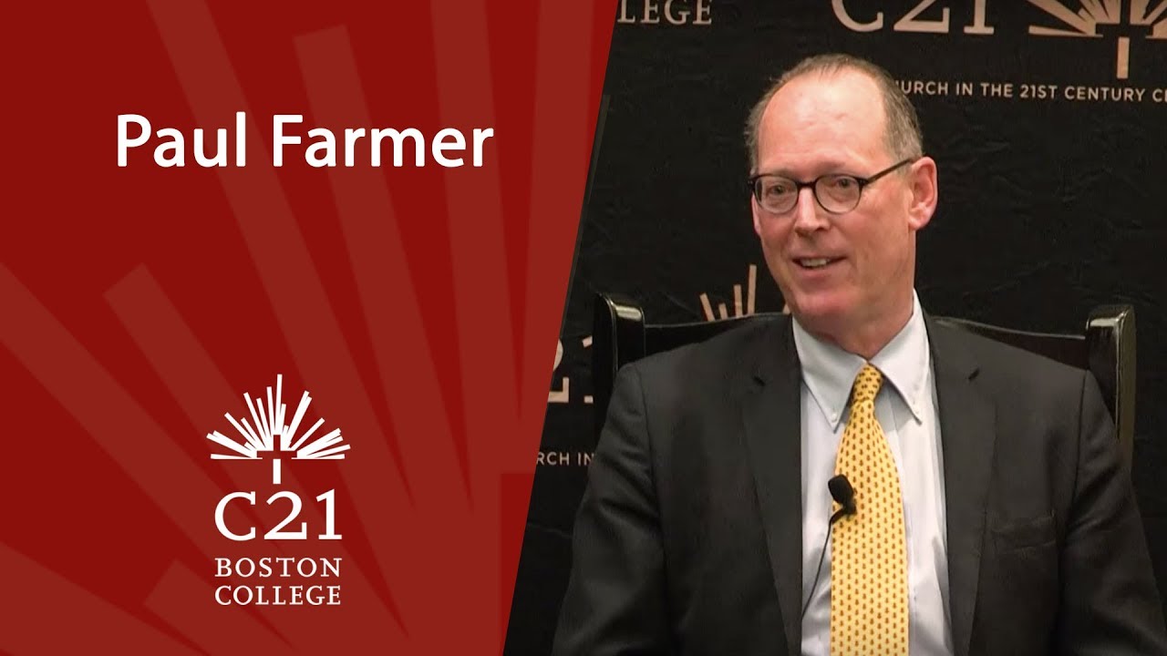 Paul Farmer | Accompaniment in Practice