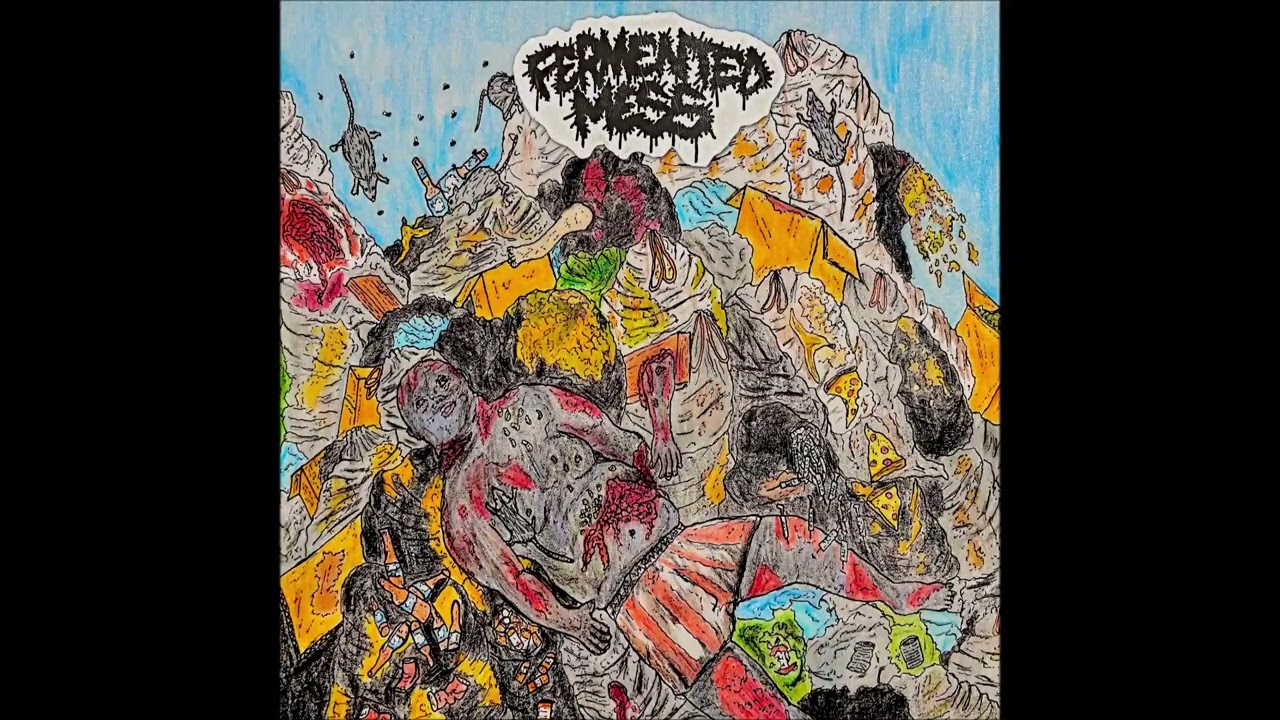 Fermented Mess - S/T (EP 2025)
