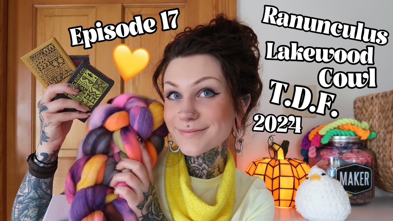 Lochknits - Episode 17 - Lakewood Cowl, Ranunculus Sweater WIP, Tour de Fleece 2024 Prep