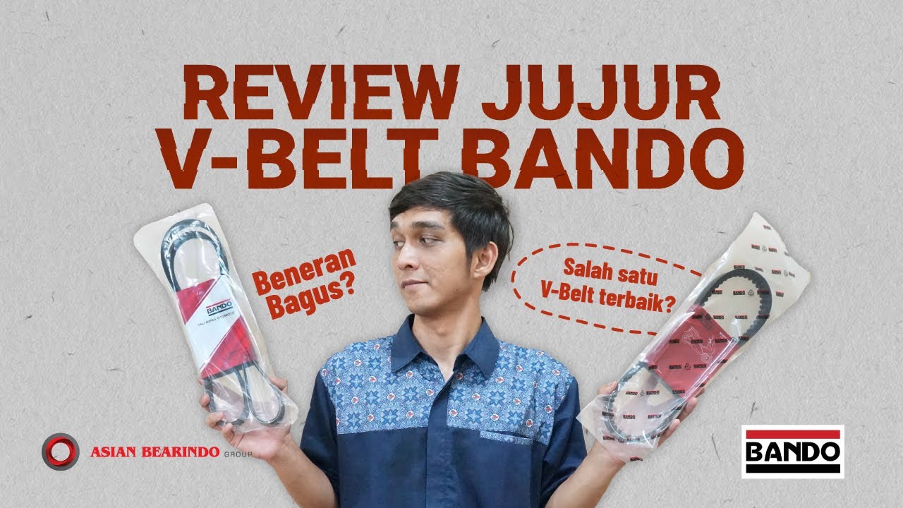 REVIEW JUJUR V-BELT BANDO! BENERAN BAGUS?