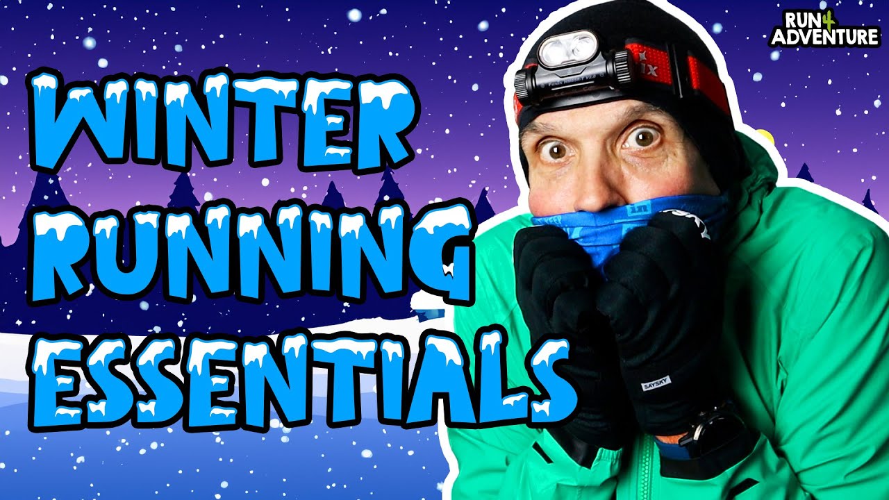 How to SURVIVE Winter Running: Gear to Keep You Warm and Motivated! | Run4Adventure