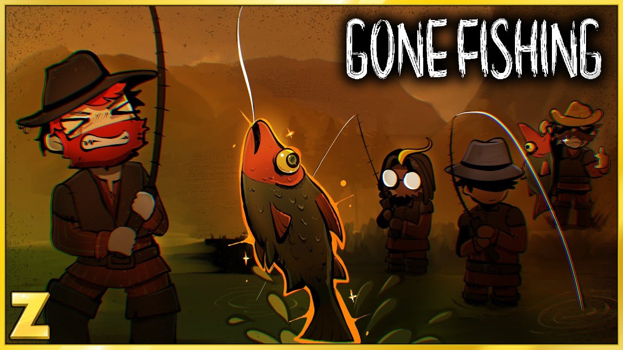GONE Fishing