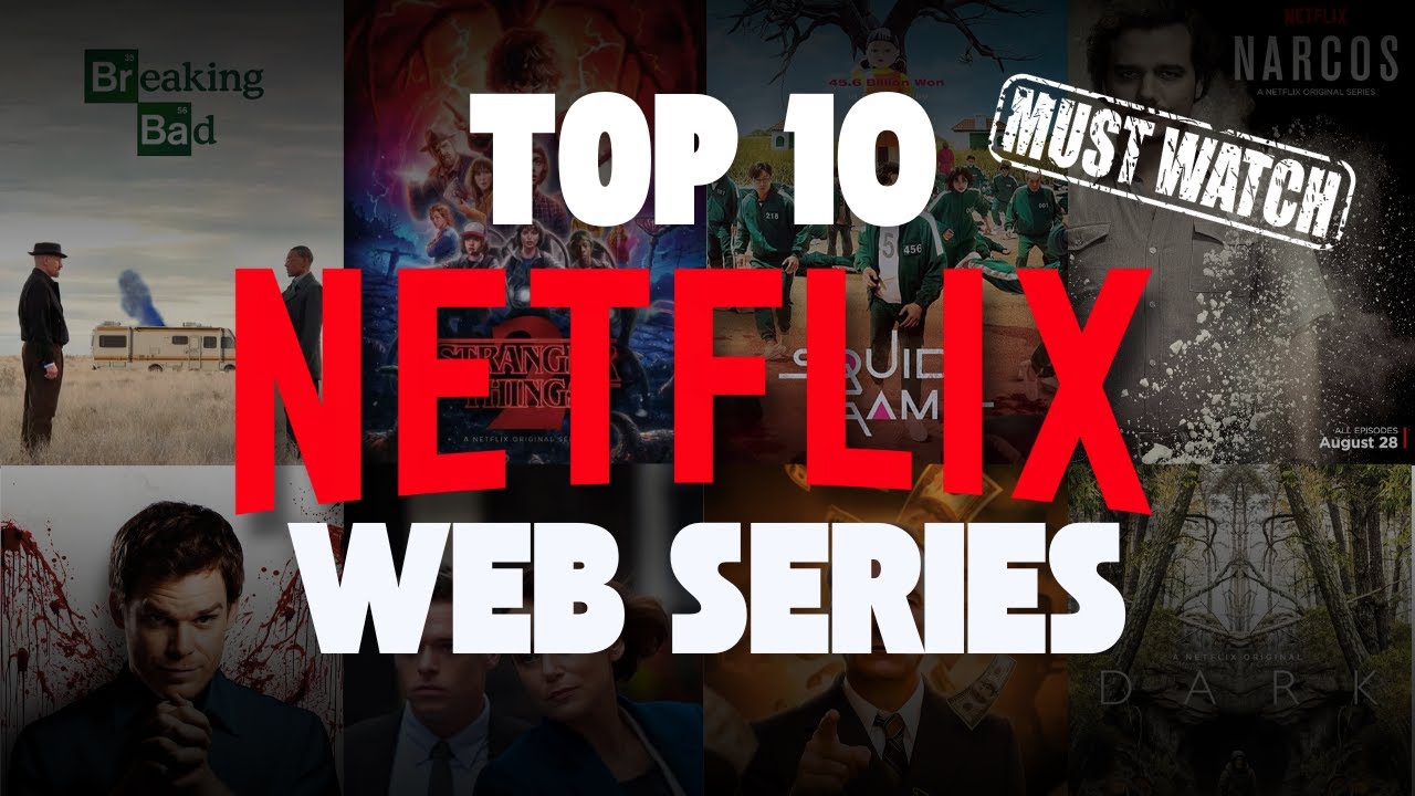 Top 10 Must Watch Netflix Web Series You Can't Miss! 🎬🔥
