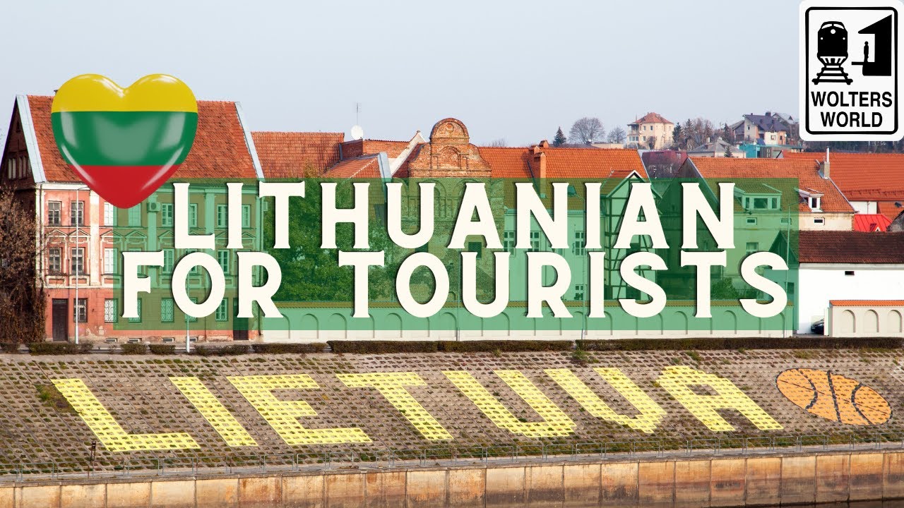 Lithuanian for Tourists - Learn Lithuanian