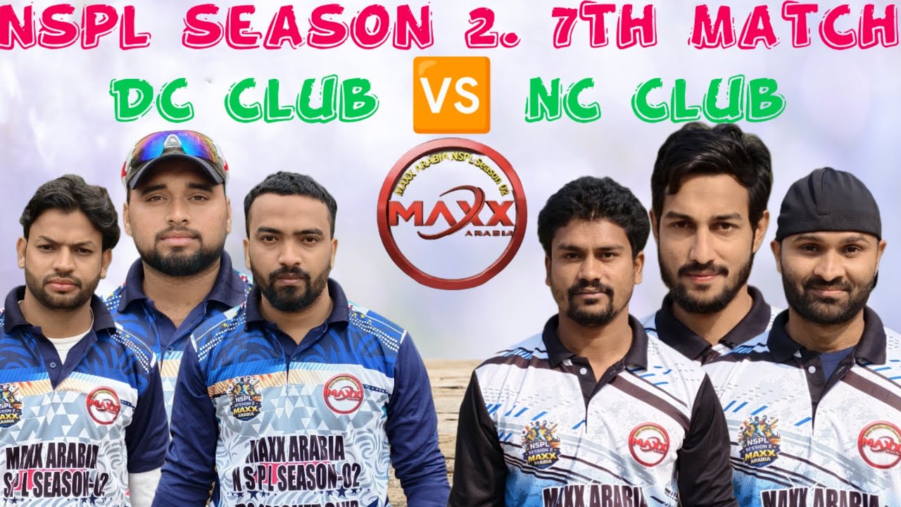 Nspl season 2. 7th match Dc club 🆚 Nc club ke bech shandar mukabala kon apni kabiliyat dikhayega Aaj
