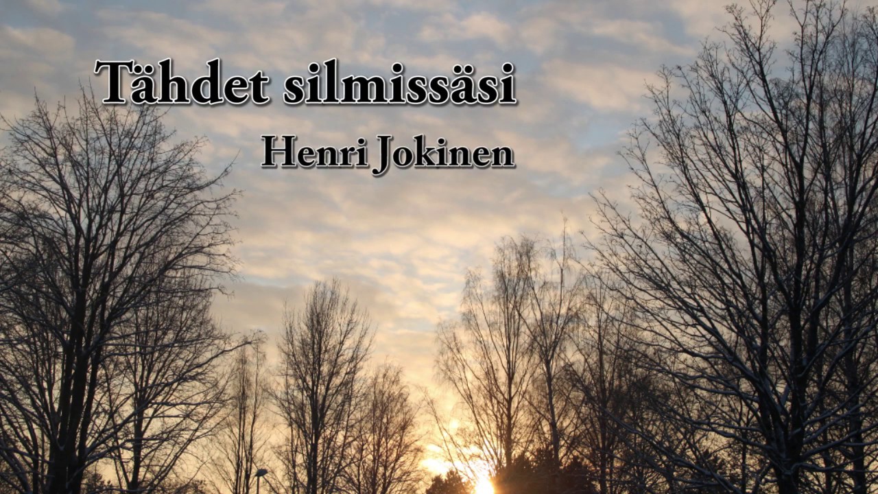 Tähdet silmissäsi  - Henri Jokinen