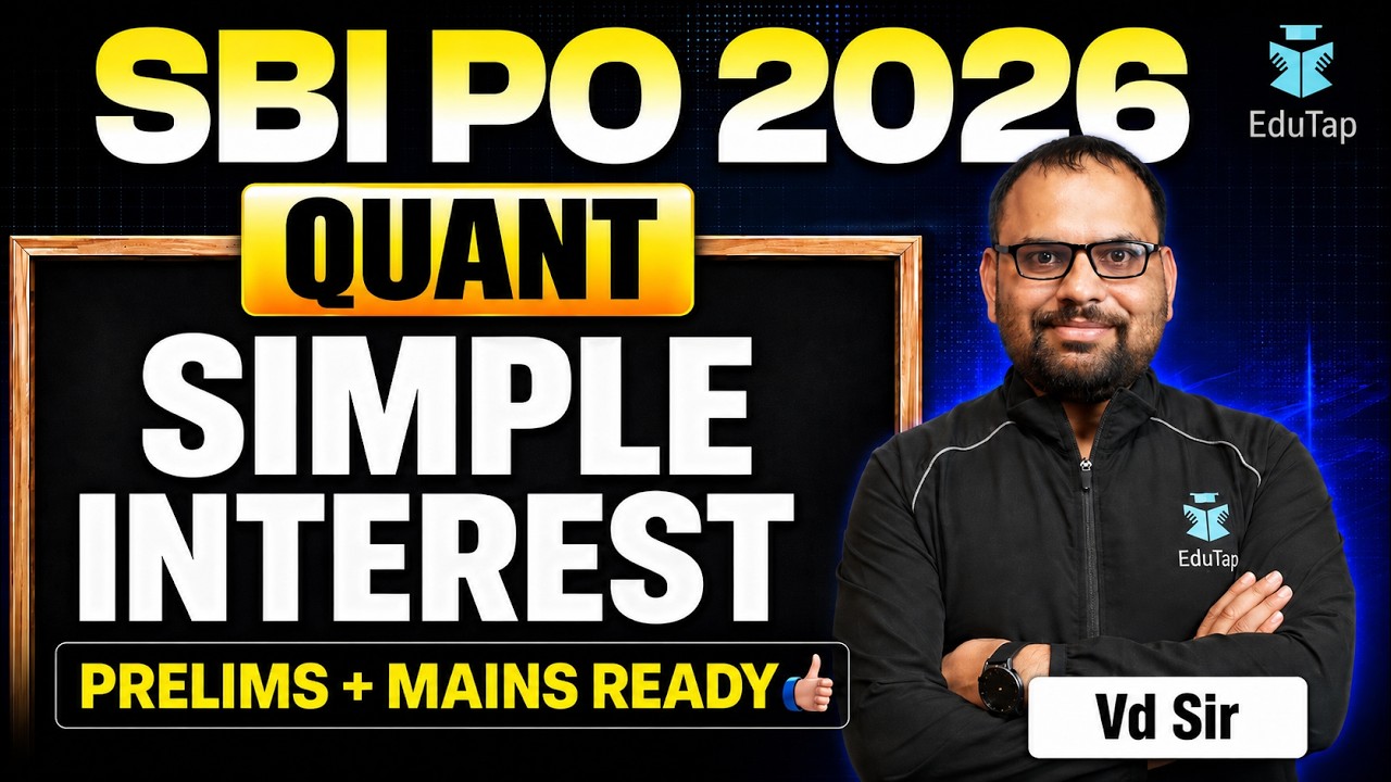 Complete Simple Interest for SBI PO 2026 | SBI PO Quant Class | SBI PO Preparation