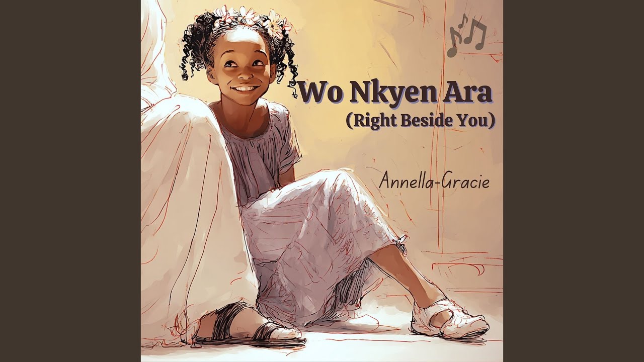 Wo Nkyen Ara (Right Beside You)