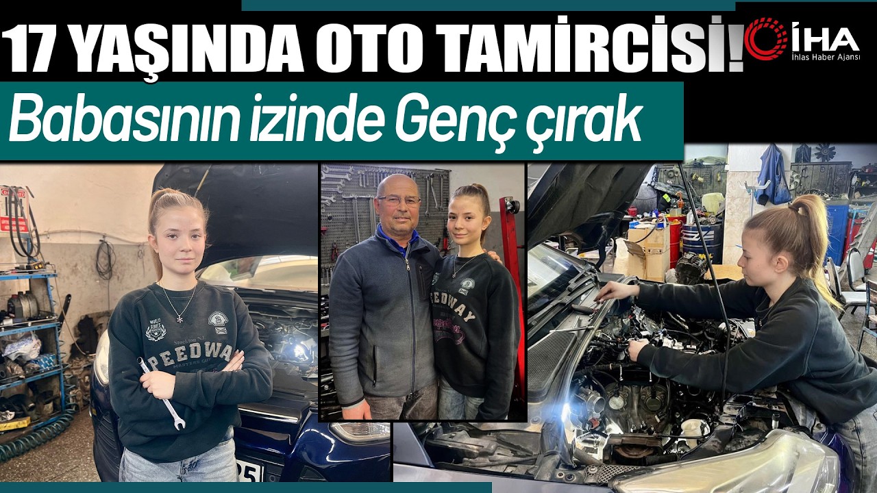 Meslek Lisesi Öğrencisi Selen Oto Tamircisi Oldu