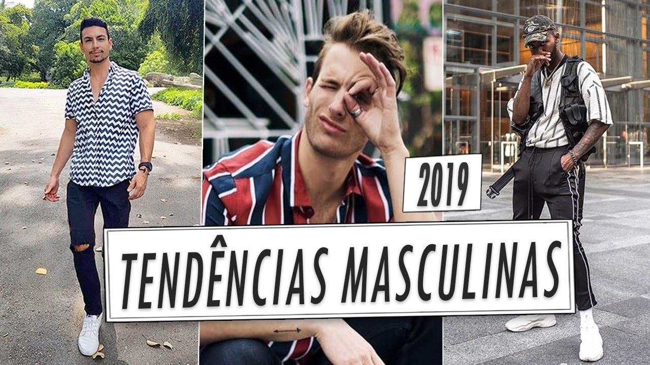 MODA MASCULINA 2019 por Juan Alves do #HomensqueseCuidam