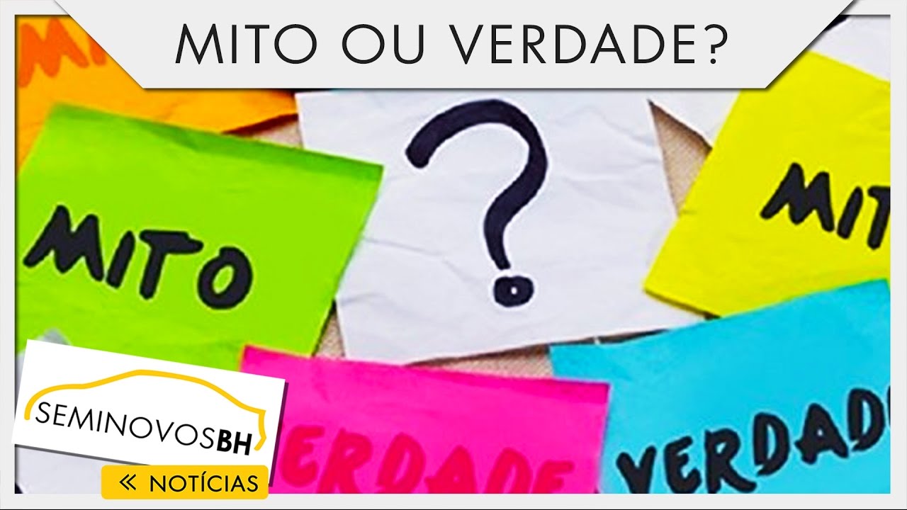 Mitos e verdade sobre carros | SeminovosBH #37