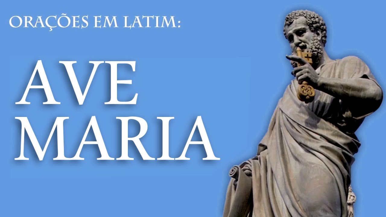 Como rezar a Ave Maria em latim?