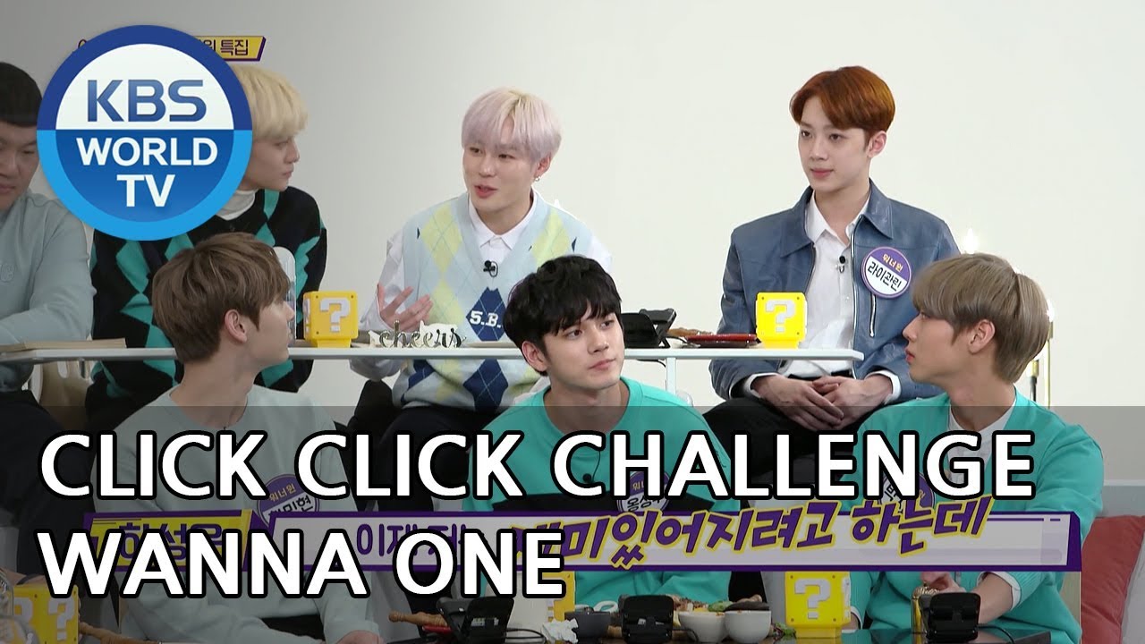 Click Click Challenge: Wanna One [Happy Together/2018.11.29]