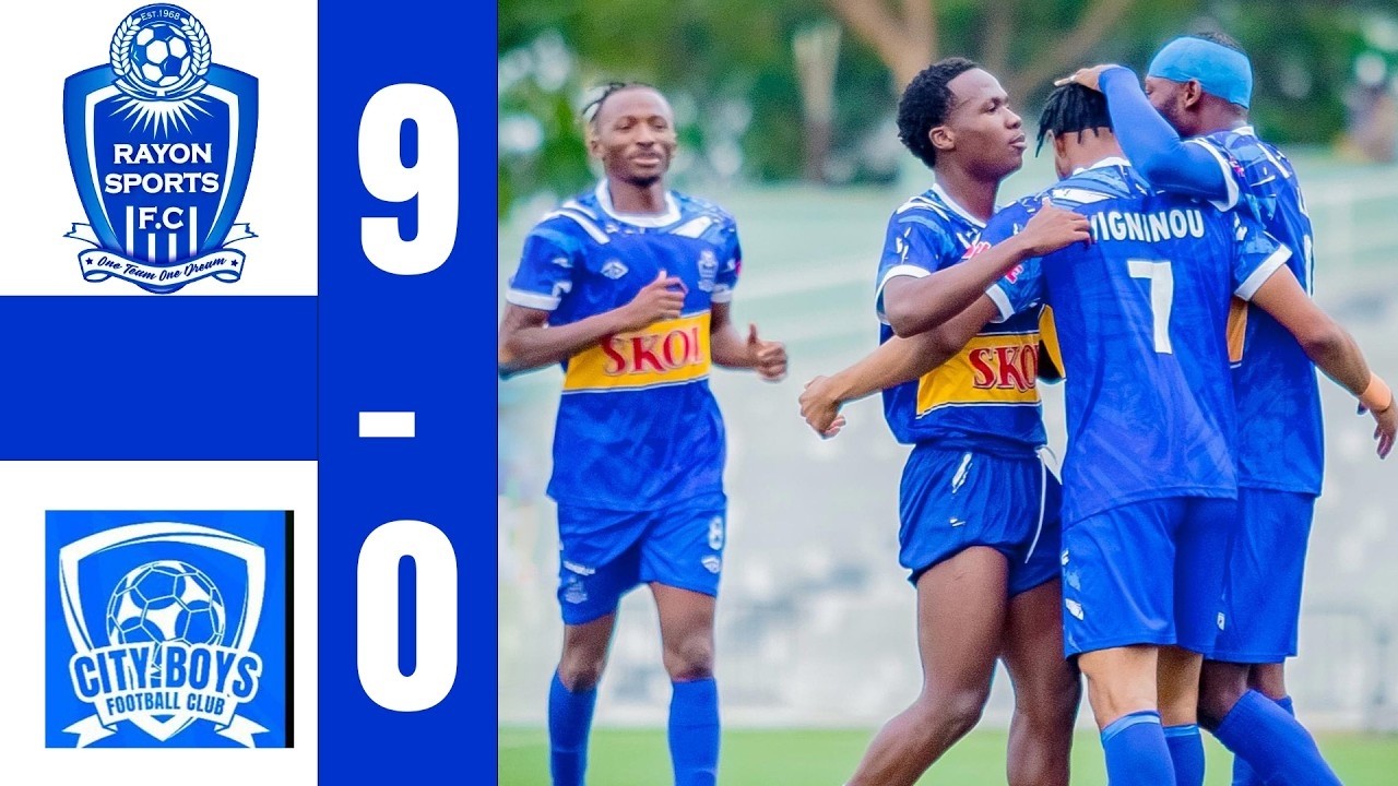 #UYUMUNSIMURUKIKO: RAYON SPORTS YANYAGIYE CITY BOYS IBITEGO 9-0
