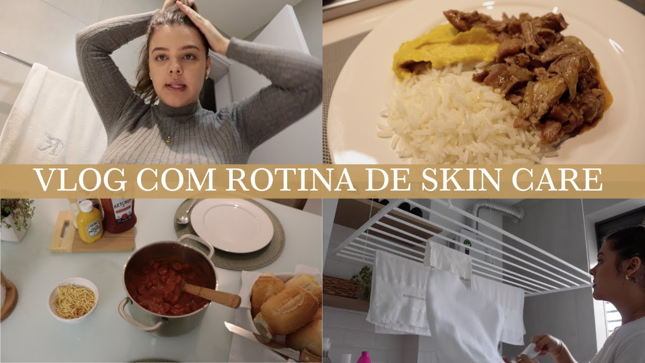VLOG DIA A DIA | rotina de dona de casa, jantar completo, noite de cachorro quente e skin care!