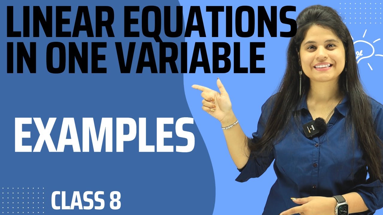 Examples New Book | Class 8 Maths | Ch 2 | Linear Equations in One Variable | NCERT