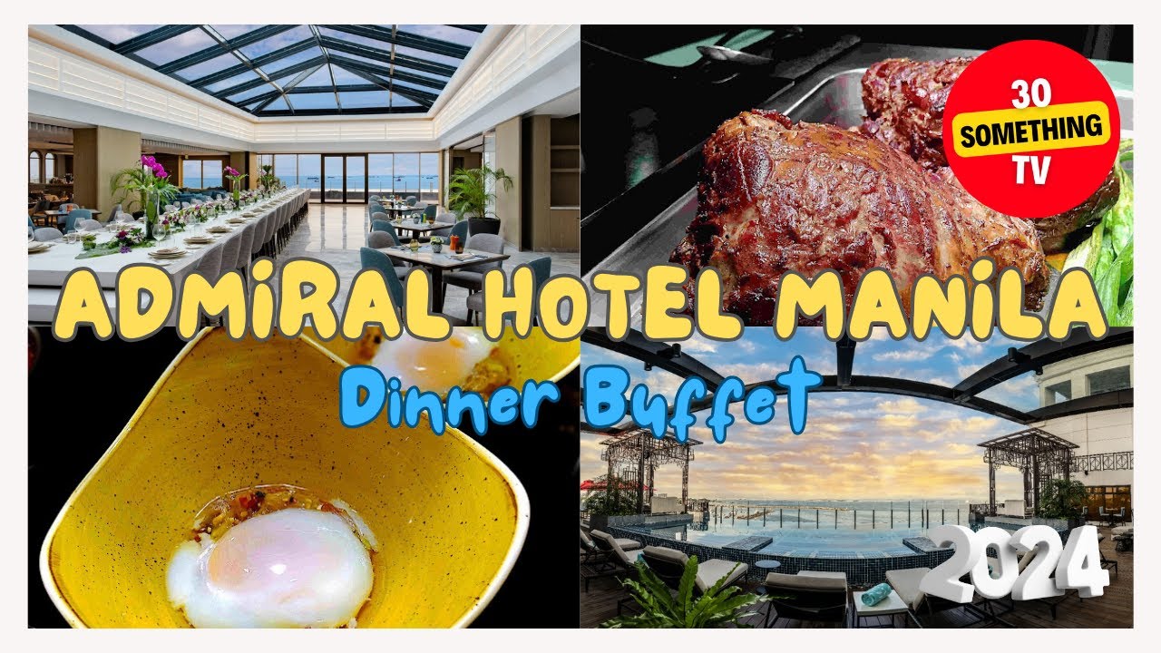 Food Vlog ~ ADMIRAL HOTEL MANILA 2024 | Dinner Buffet | Ruby Wong's Godown | Coconut Bar