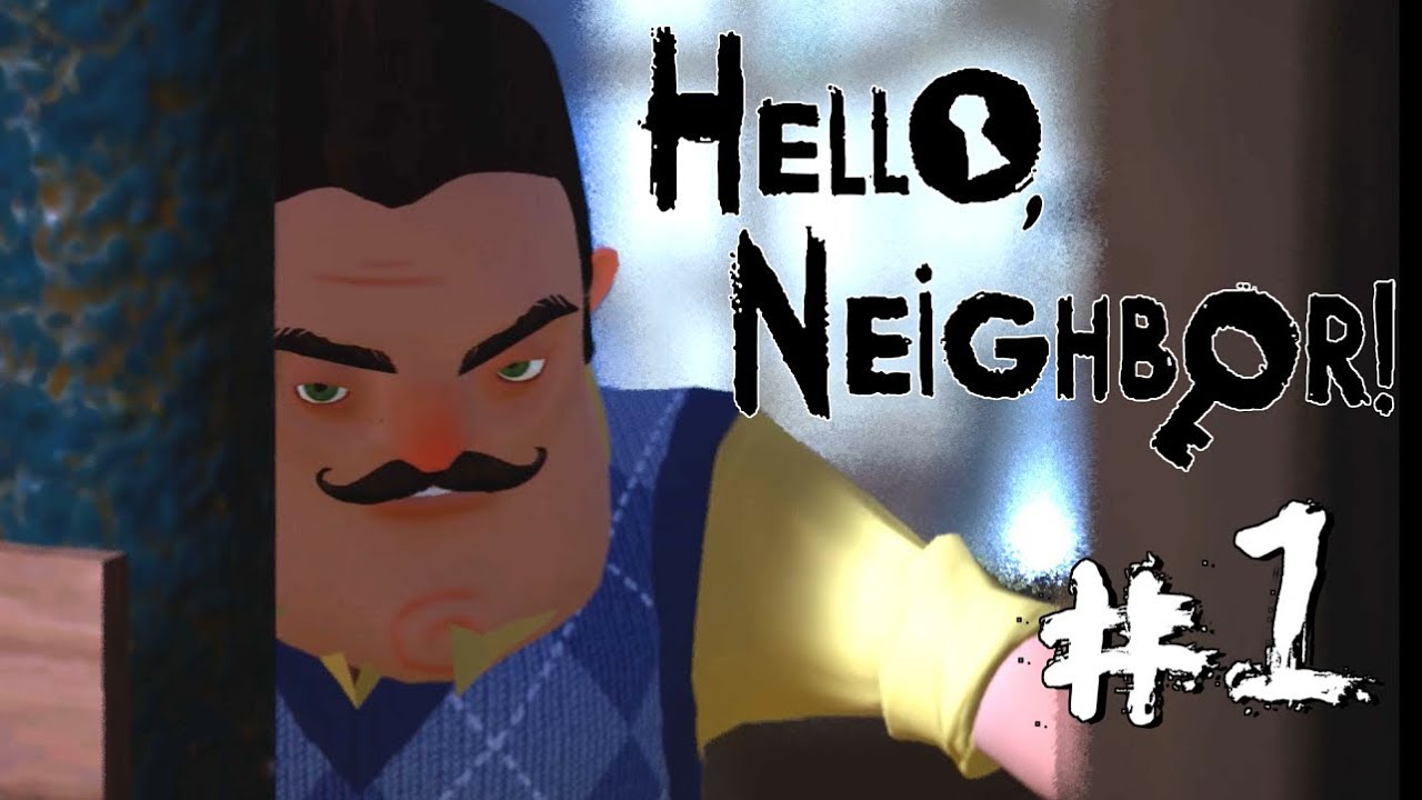 息子を虐待？監禁！？製品版で明かされる、地下に隠された衝撃の事実とは！？ #1【Hello Neighbor 製品版】