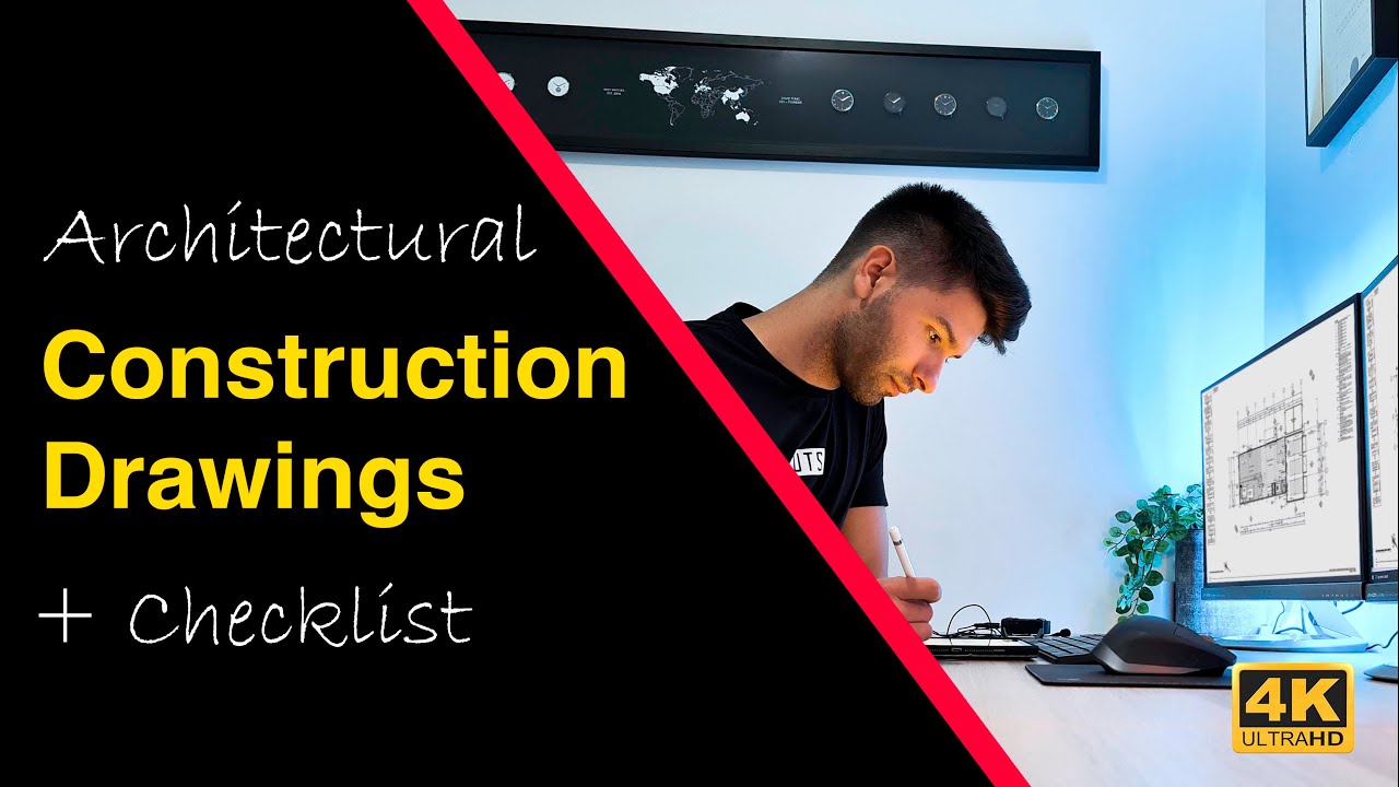 Architectural Construction Drawings: *Architects Must Watch*