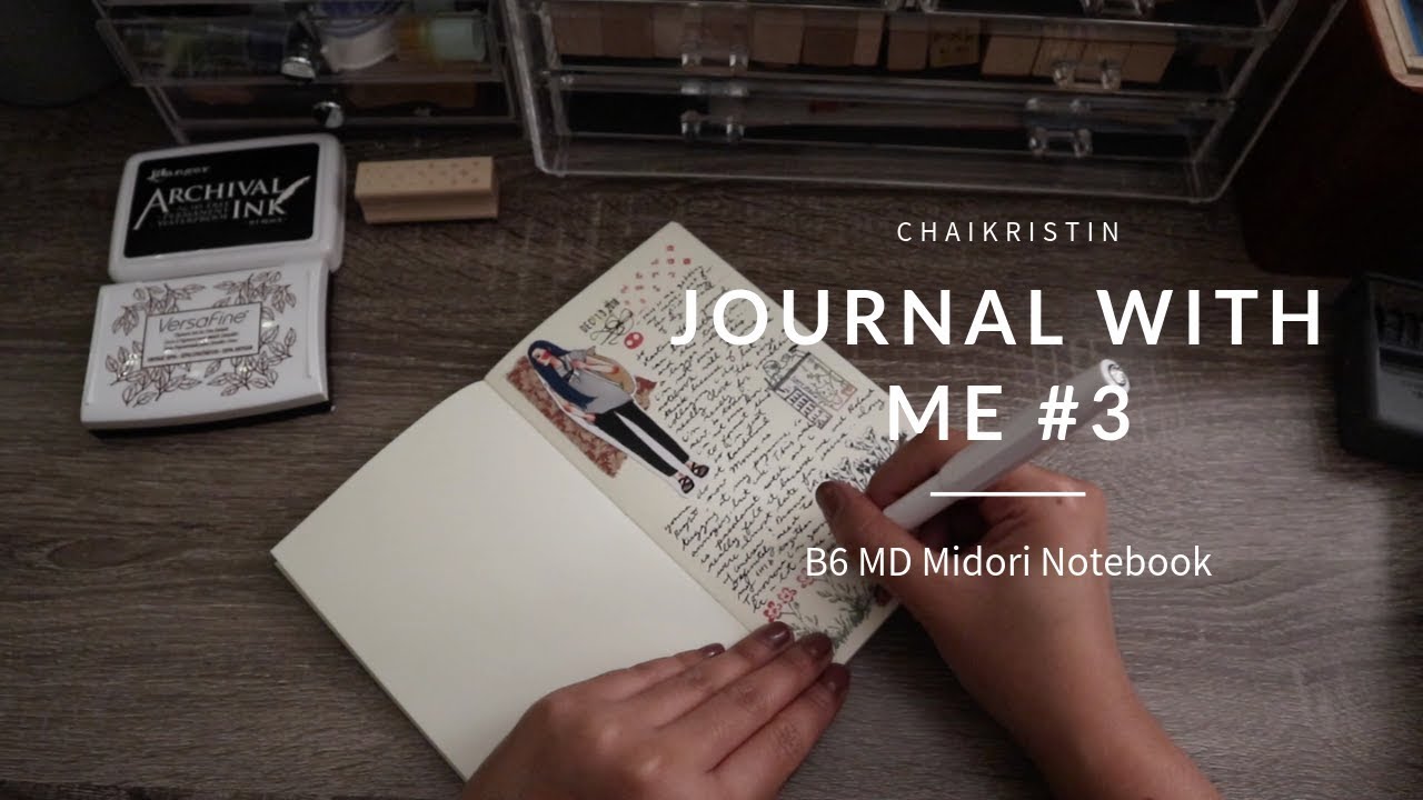 Journal With Me #3 - Starting my Midori MD B6 Notebook!