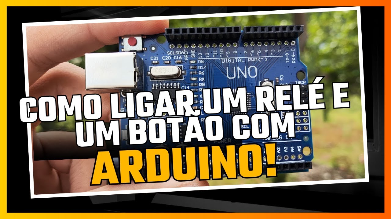 Como Ligar um Relé com Arduino - Aula 03