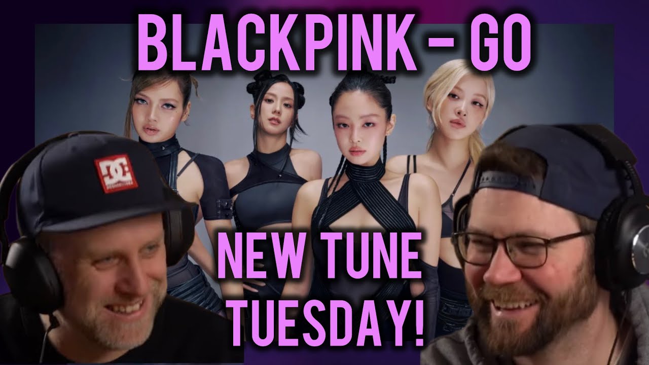Blackpink - Go | ПЕРВОЕ ПРОСЛУШИВАНИЕ | РЕАКЦИЯ | Новинка по вторникам!