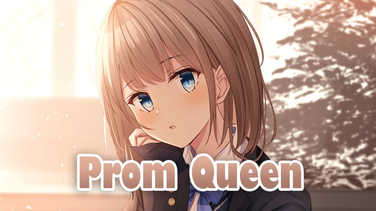 [NIGHTCORE] - Prom Queen (Molly Kate Kestner)