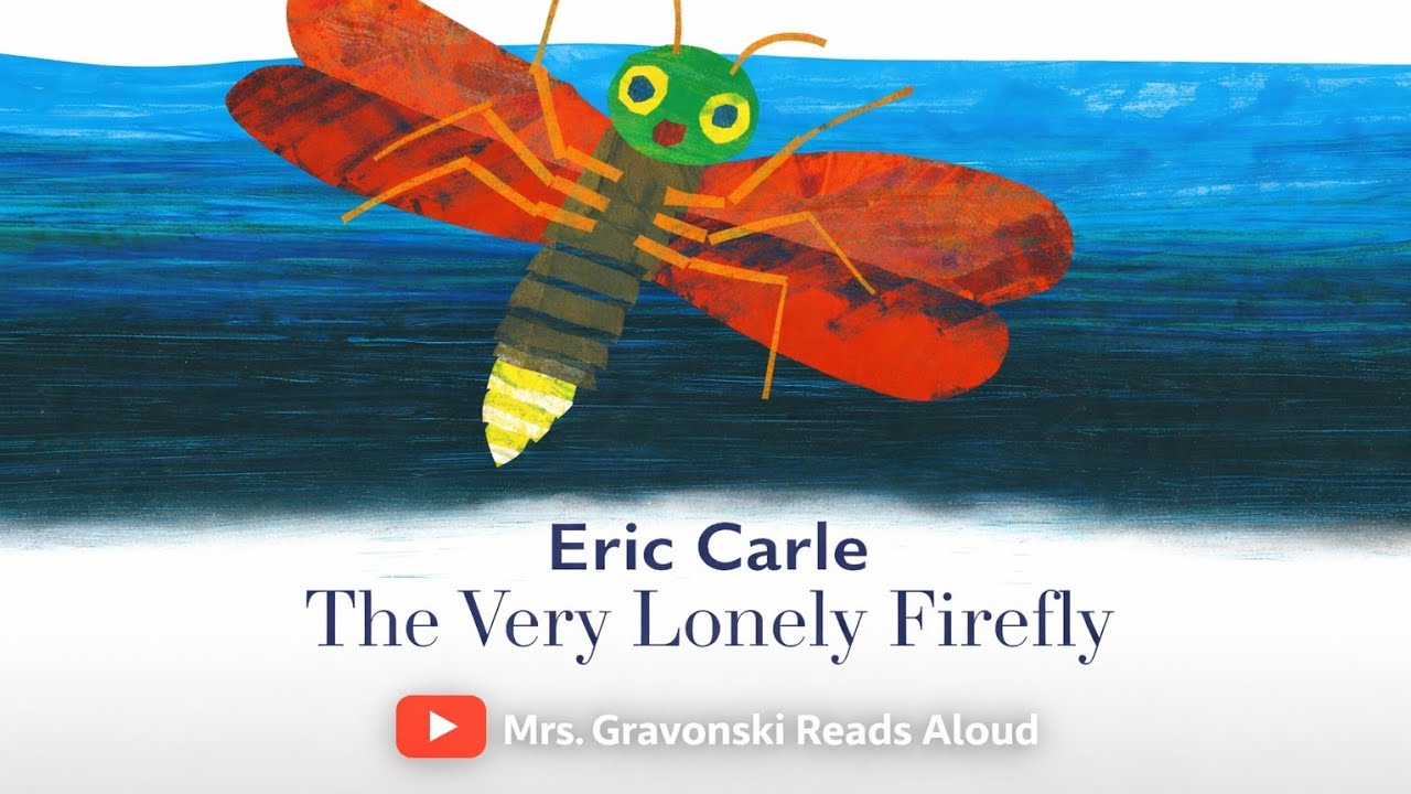 The Very Lonely Firefly Book | Read Aloud