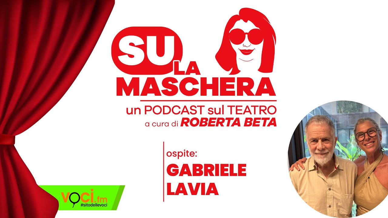 GABRIELE LAVIA ai microfoni di SU LA MASCHERA