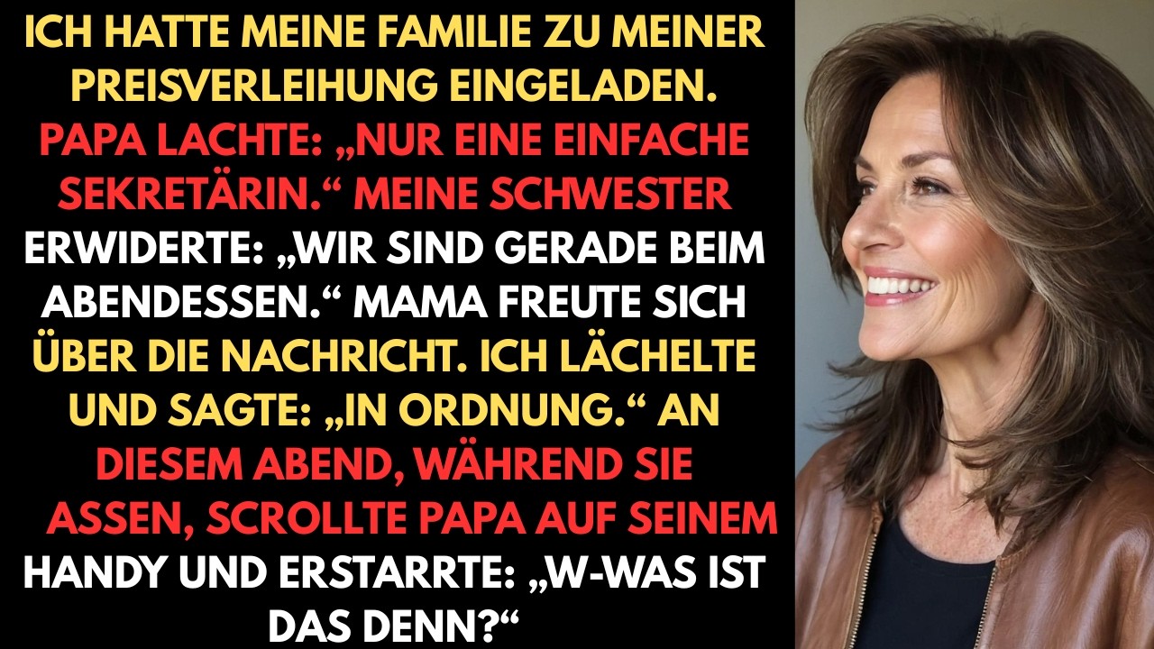 Ich hatte meine Familie zu meiner Preisverleihung eingeladen. Mein Vater lachte: „Nur eine einfache
