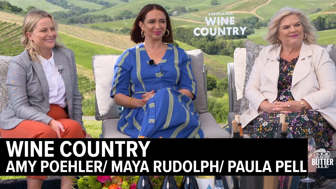 'Wine Country' Interview | Amy Poehler, Maya Rudolph & Paula Pell | Extra Butter
