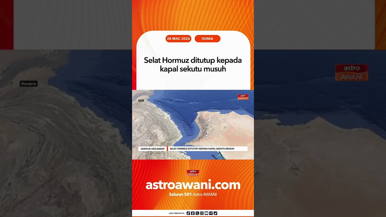Selat Hormuz ditutup kepada kapal sekutu musuh