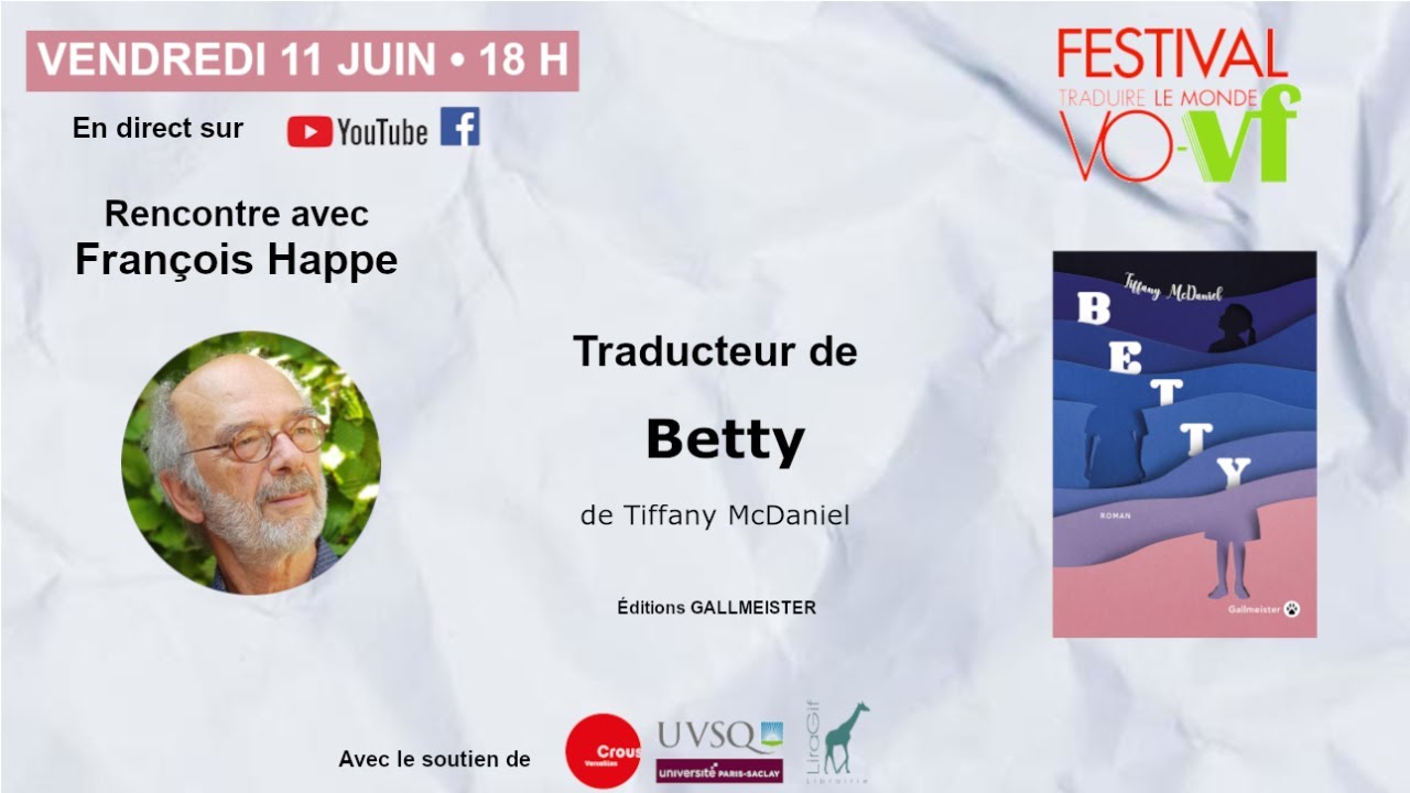 Betty de TIFFANY MCDANIEL |par son traducteur François Happe