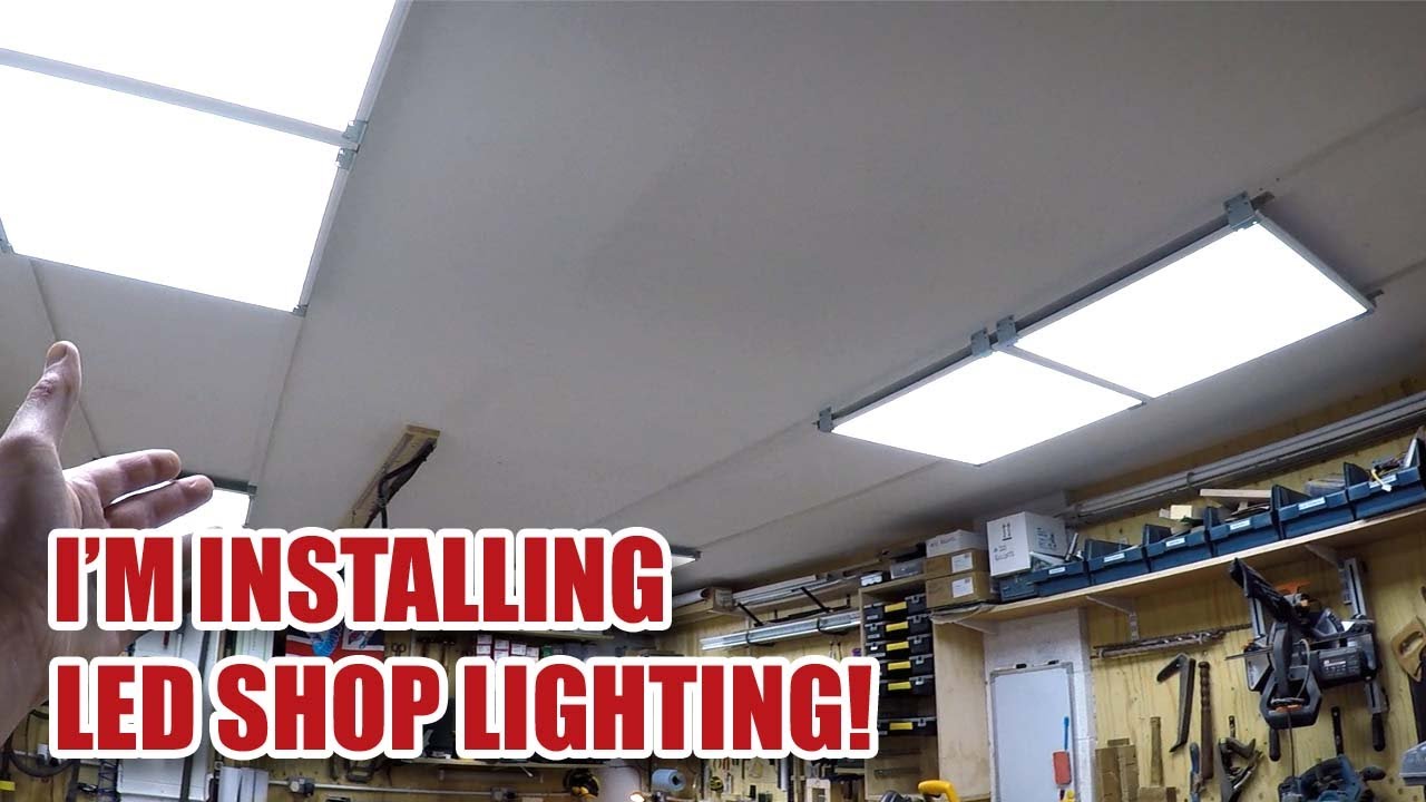 I'm Installing LED Workshop Lighting!