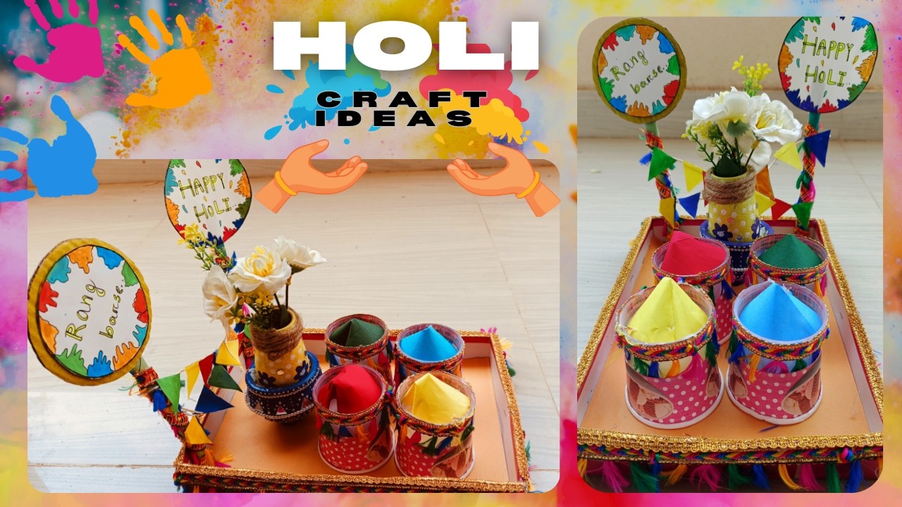 Holi craft ideas#holi gift hamper making#Holi decoration ideas for home