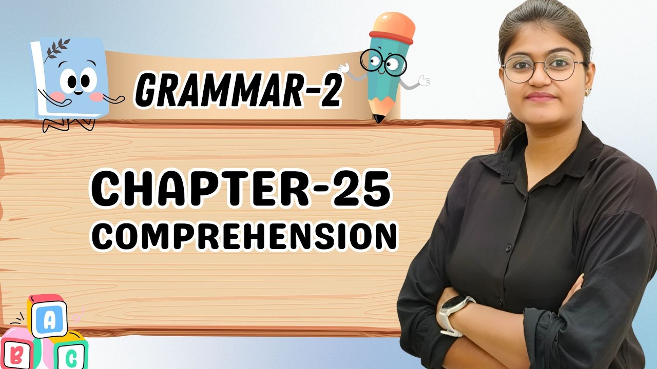 KEVALI | GRAMMAR-2 | CH-25 : COMPREHENSION