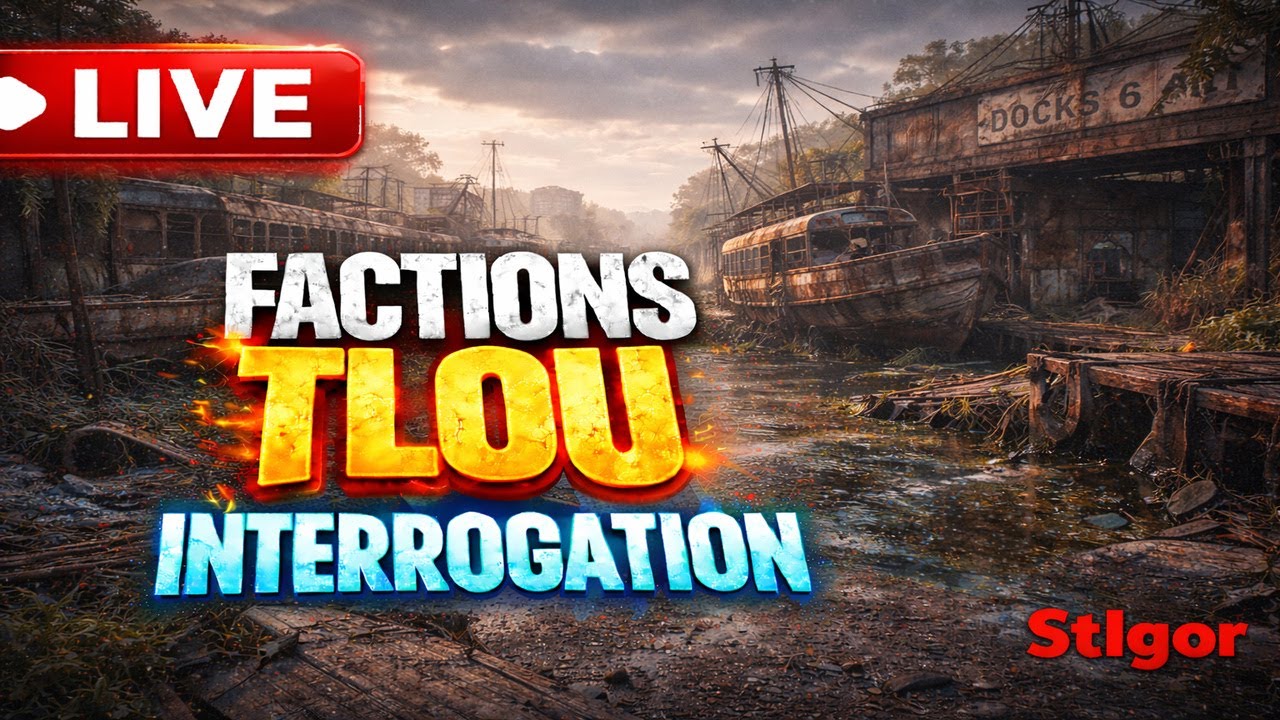 🔴LIVE - THE LAST OF US - FACTIONS MultiPlayer  