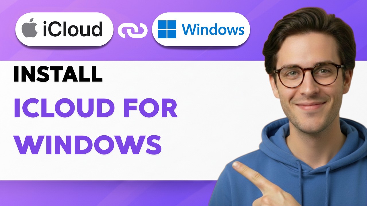 How to Install iCloud for Windows [2026 Full Guide]