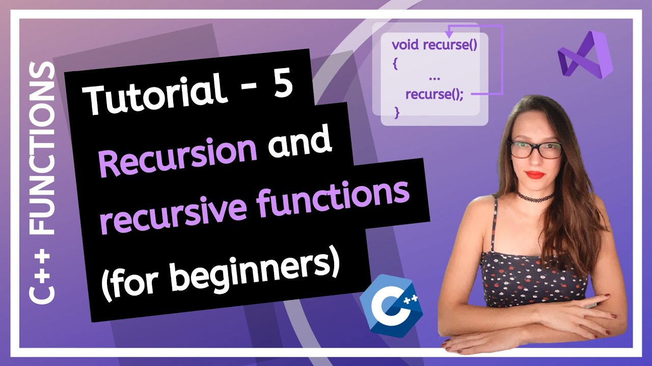 C++ FUNCTIONS (2025) - What is recursion? Learn recursive functions! PROGRAMMING TUTORIAL