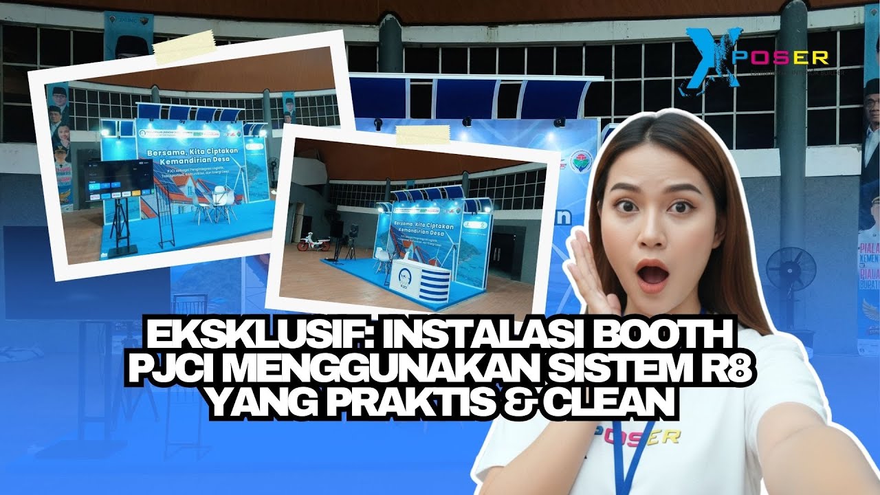 INSTALASI BOOTH PJCI MENGGUNAKAN SISTEM R8 YANG PRAKTIS & CLEAN