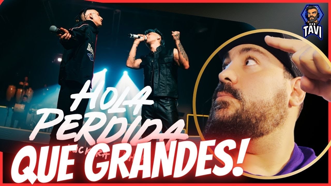 REACCION A Luck Ra, Khea - HOLA PERDIDA