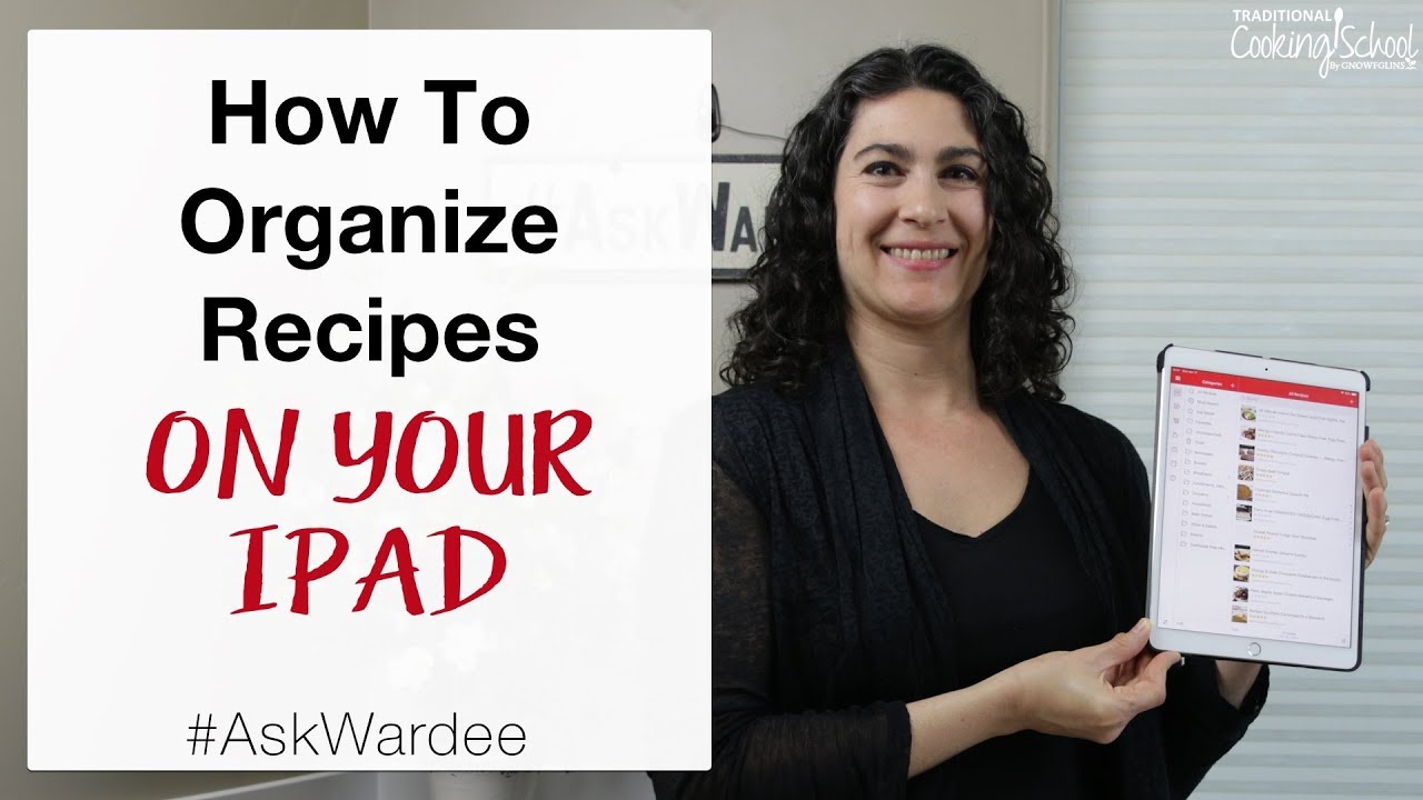 How To Organize Recipes On Your iPad #AskWardee 130