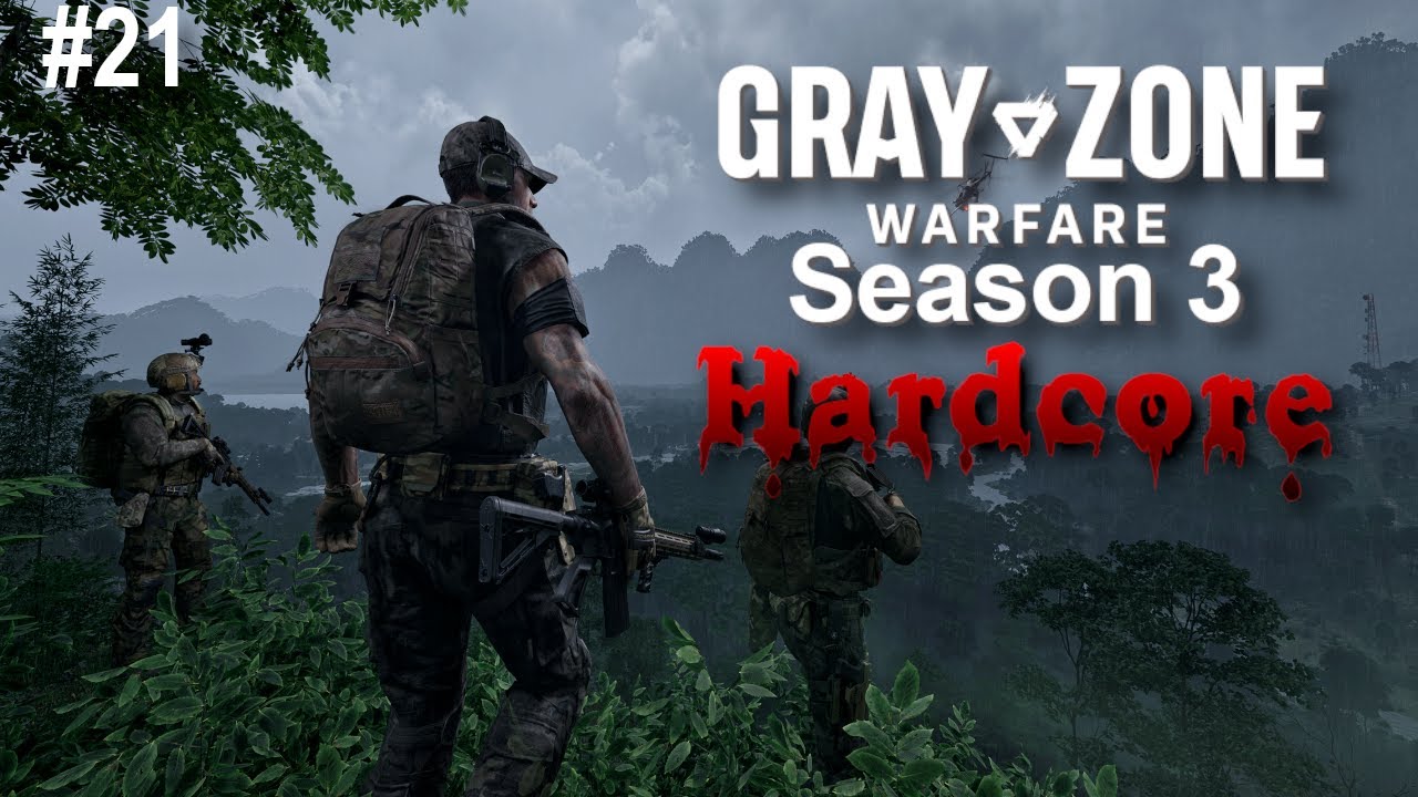 Fort Narith get's me Every TIME - Hardcore - Gray Zone Warfare - S3E21