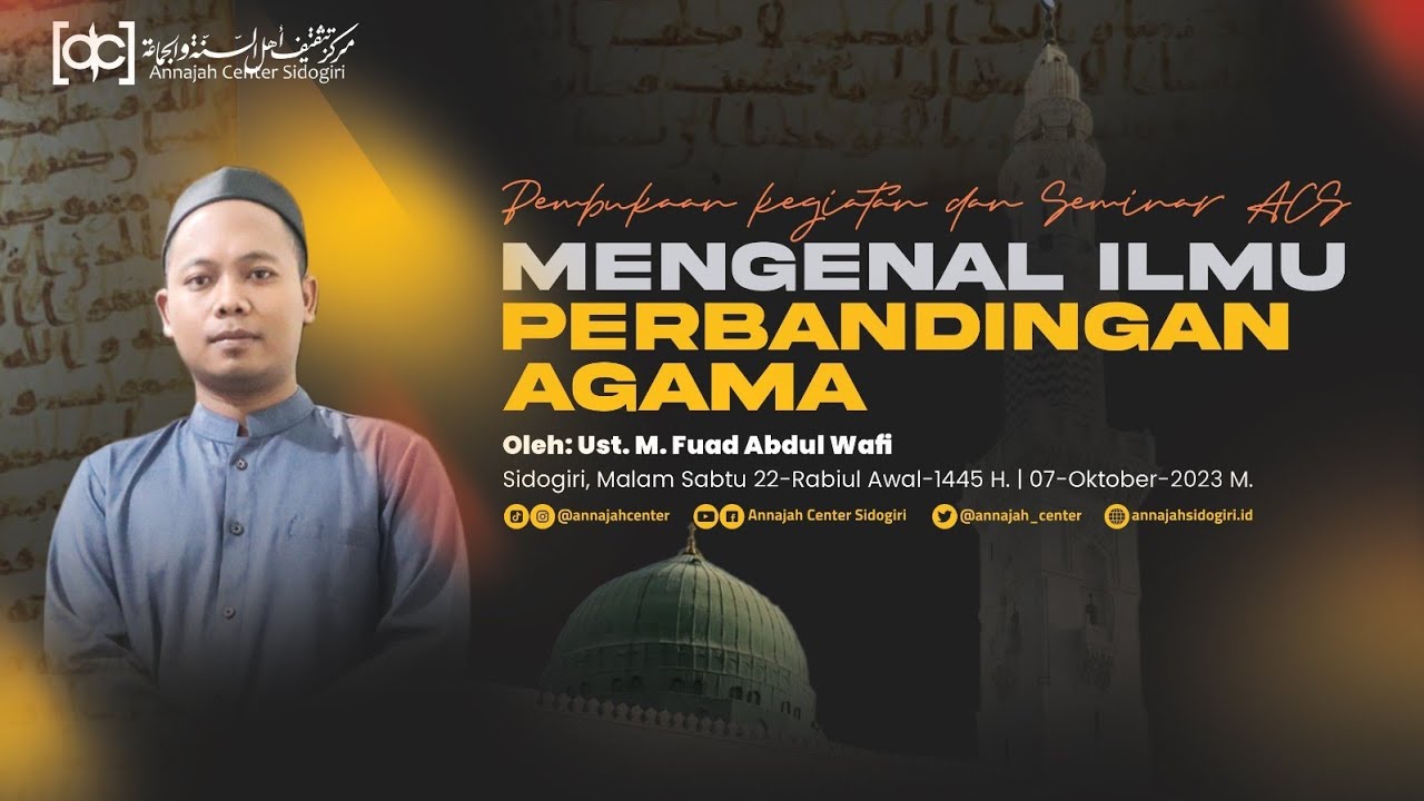 MENGENAL ILMU PERBANDINGAN AGAMA | UST. ABDUL WAFI