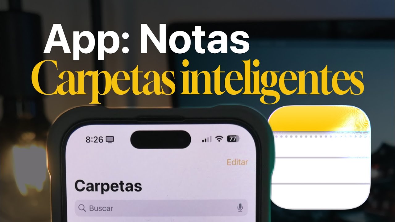 C&oacute;mo configurar carpetas inteligentes en Apple Notas