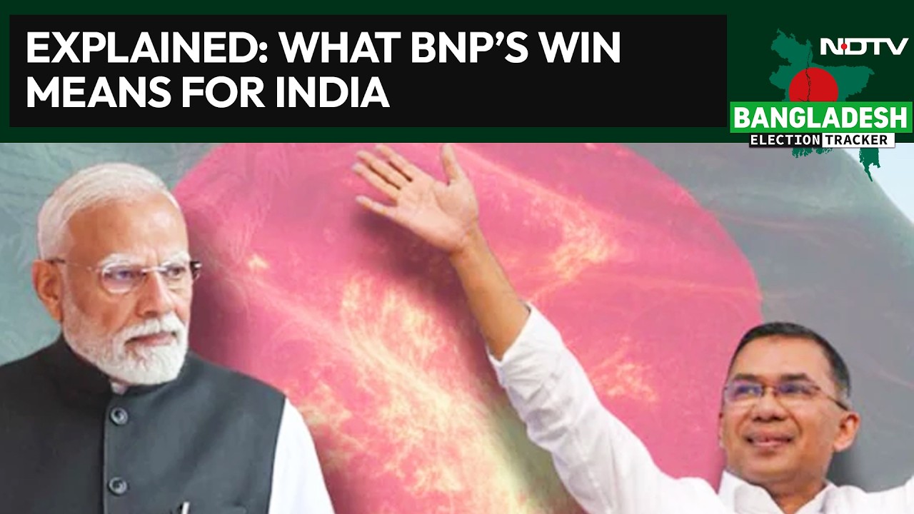 Bangladesh Election Results | Explained: What Does Bangladesh Nationalist Party's Win Mean For India