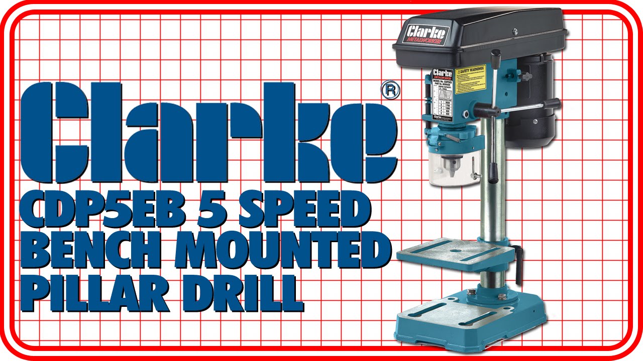 Clarke CDP5EB 5 Speed Bench Mounted Pillar Drill