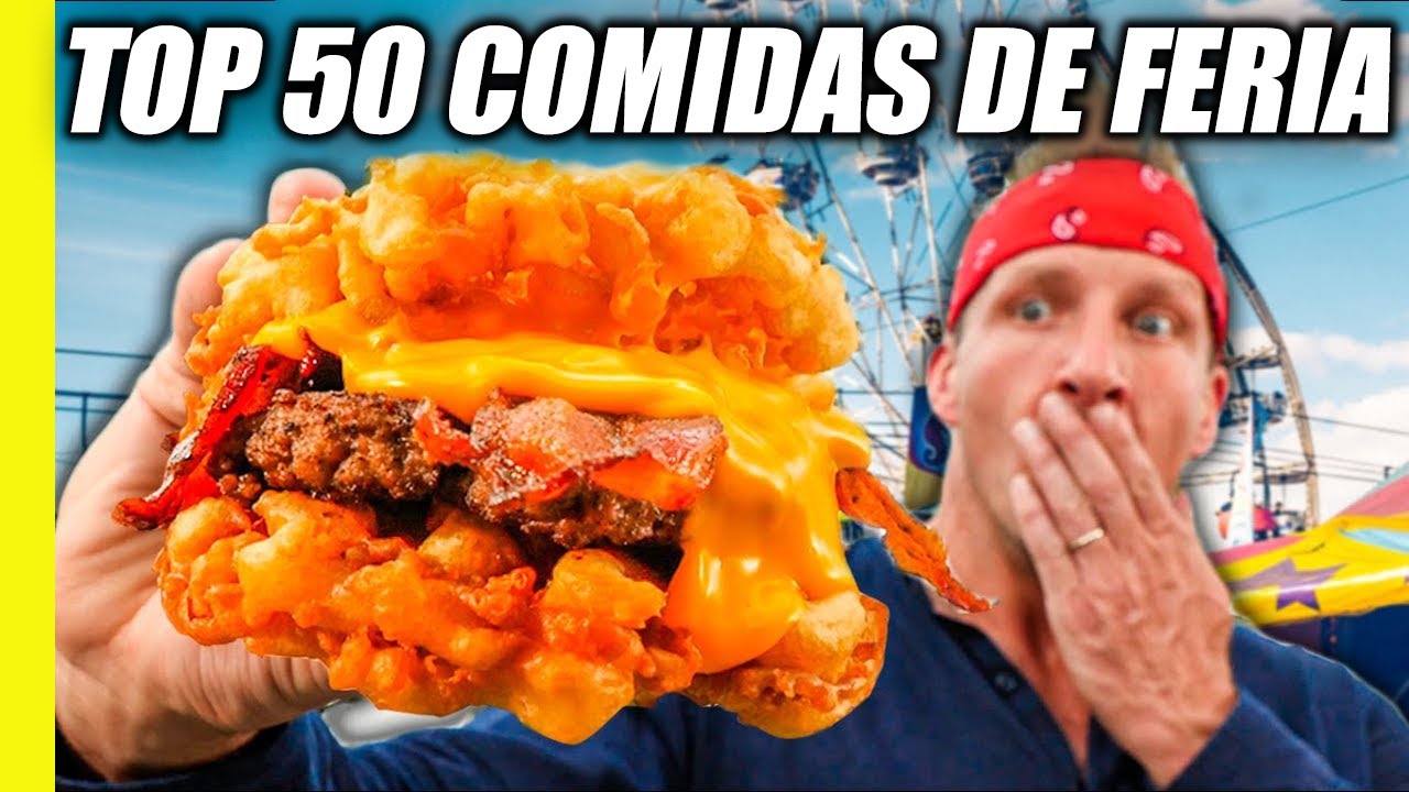 ¡Debes probar esto antes de morir! ¡LAS 50 COMIDAS MÁS LOCAS de las ferias en EE. UU.!