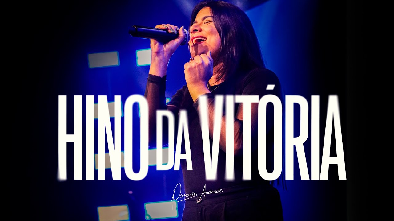 HINO DA VITÓRIA | DAMARIS ANDRADE (COVER)