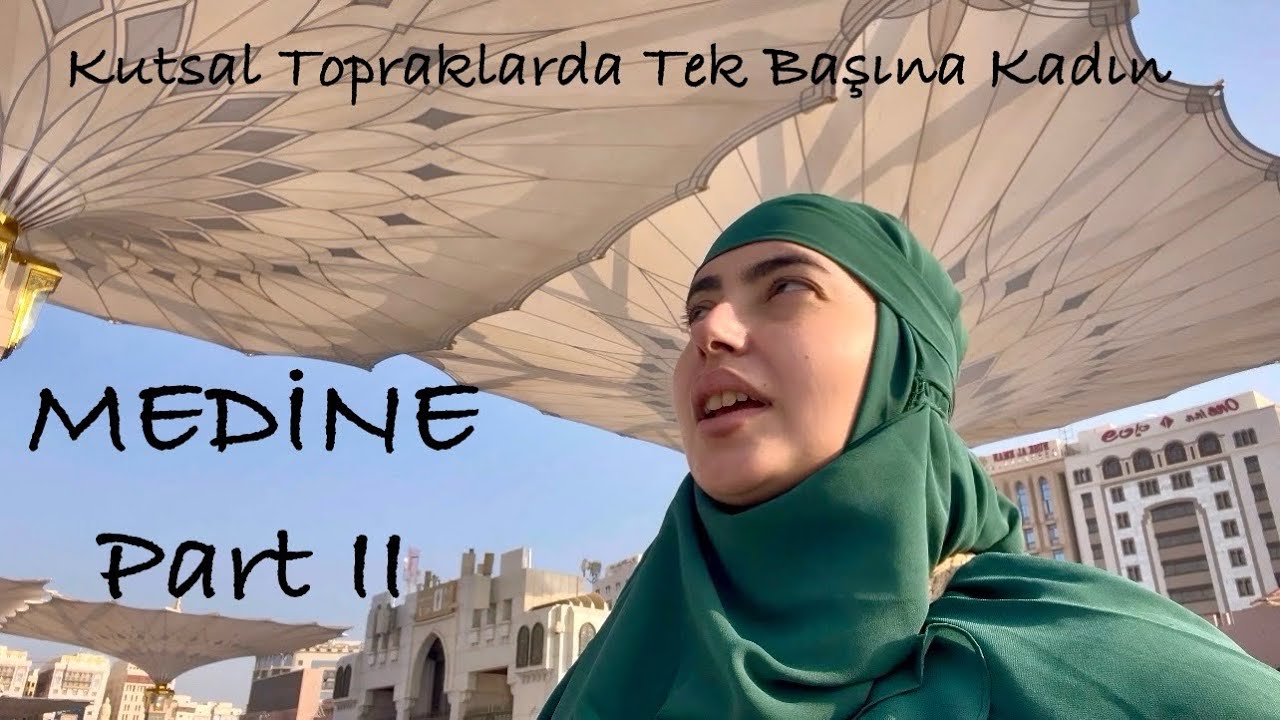 MEDİNE Mescidi Nebevi, Yedi Mescitler, Uhud | Kutsal Toprakları Tek Kadın Olarak Ziyaretim ~13